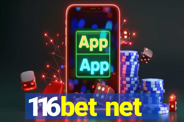 116bet net